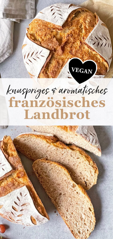 Französisches Landbrot, einfaches Rezept, vegan Französisches Landbrot, einfaches Rezept, vegan